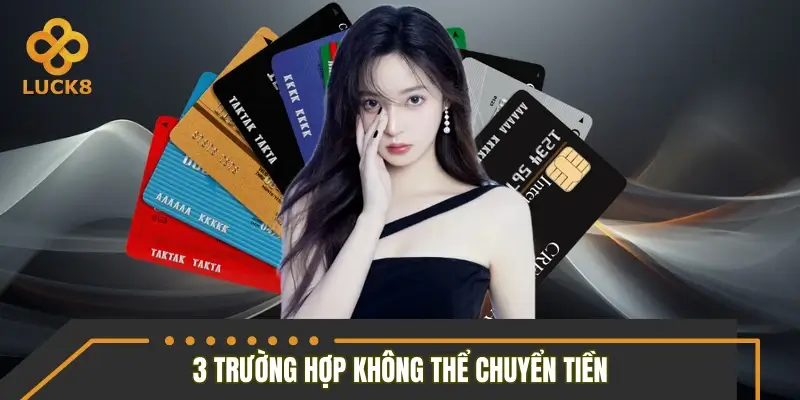 Tổng hợp 3 trường hợp không thể chuyển tiền vào website Tổng hợp 3 trường hợp không thể chuyển tiền vào website