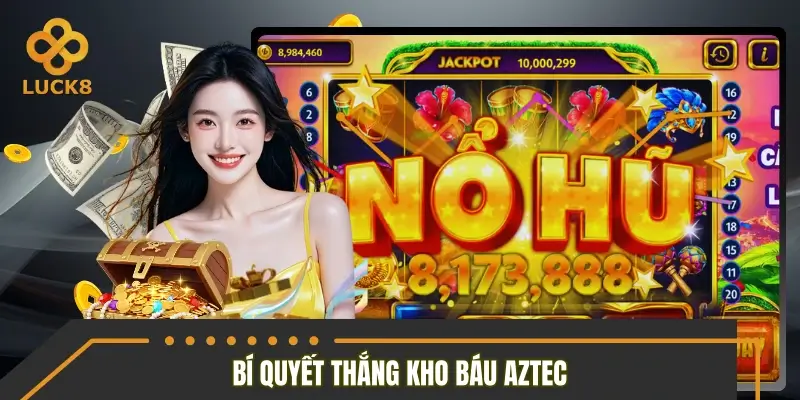 Bí quyết và chiến lược giúp tối ưu cơ hội trúng hũ Bí quyết và chiến lược giúp tối ưu cơ hội trúng hũ