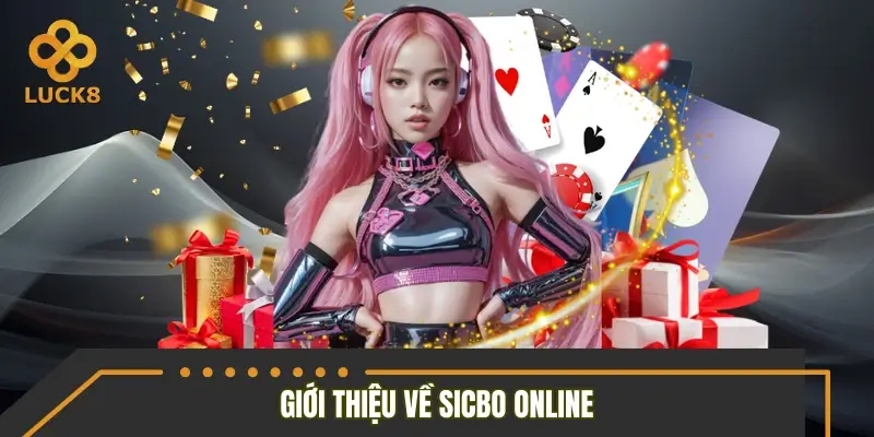 Sicbo online - Siêu phẩm nổi đình nổi đám 2026
