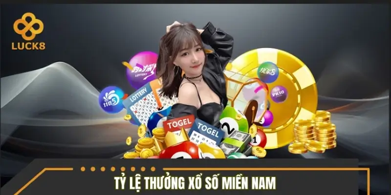 Tra cứu tỷ lệ thưởng xổ số Miền Nam mới nhất